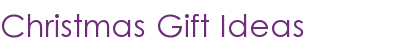 Christmas Gift Ideas
