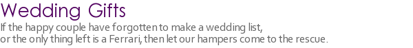 Wedding Gifts