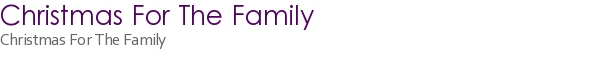 Christmas For The Family