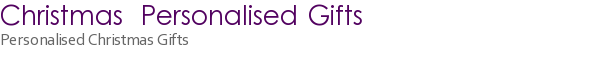 Christmas Personalised Gifts