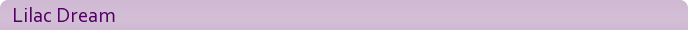 Lilac Dream