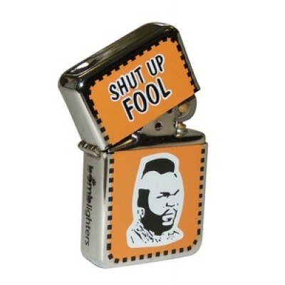 Mr T Shut Up Fool Lighter