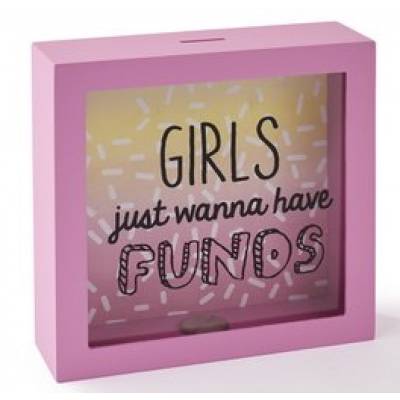 Girls Just Wanna Have Funds Money Box