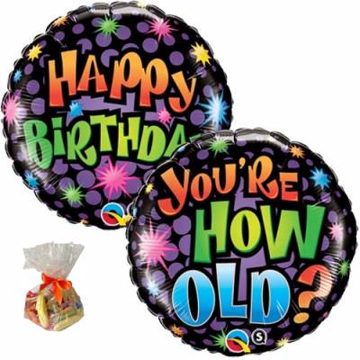 You're How Old Sweet Balloon