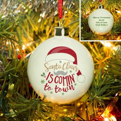 Image of Personalised Santa Claus Is Comin To Town Bauble