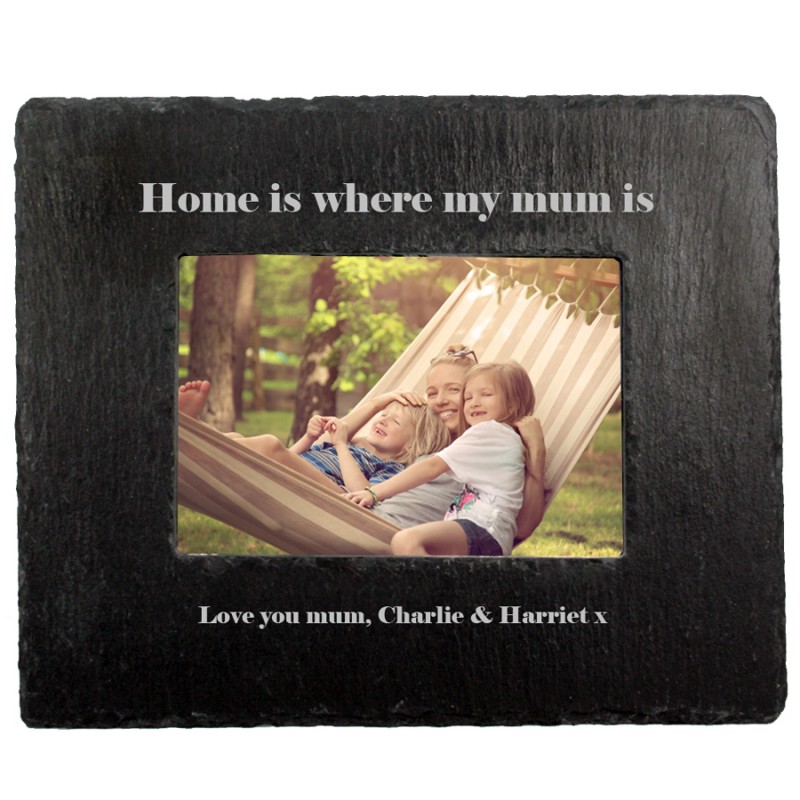 Personalised Home Is Where Mum Is Slate Photoframe